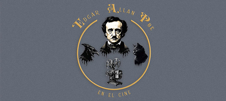 Cineteca Nacional rinde homenaje a Allan Poe con cine y charlas